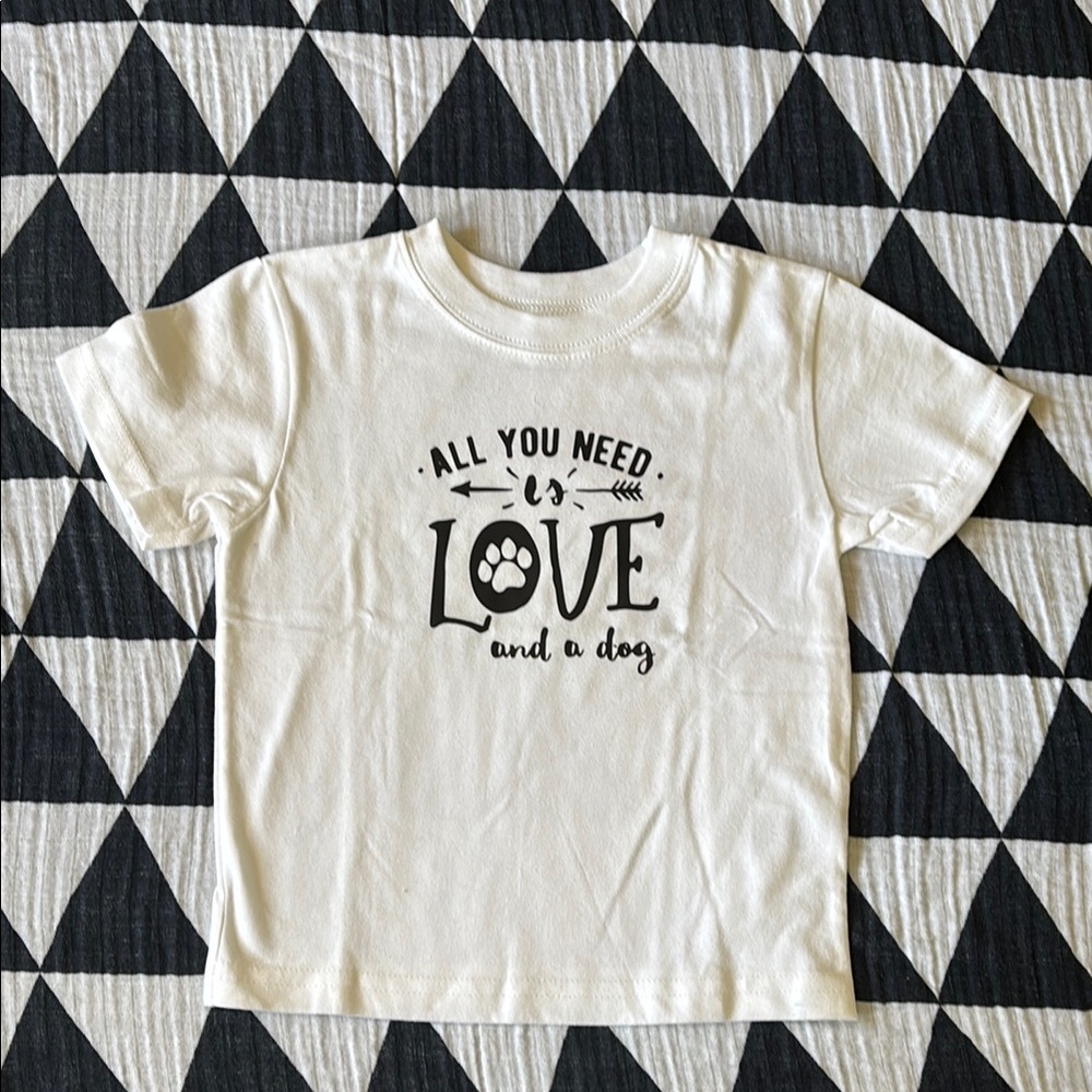 All you need is love and a dog tee